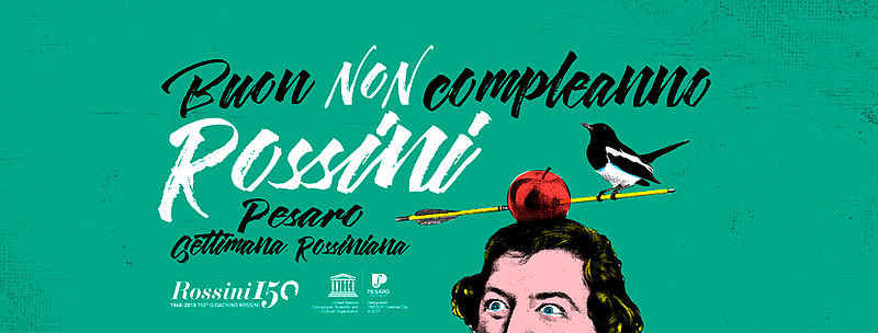 Comune Di Pesaro Buon Non Compleanno Rossini