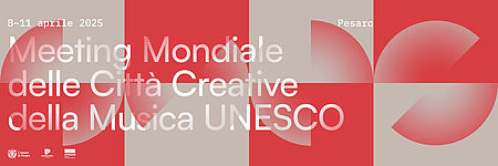 Meeting annuale delle Cittá Creative della Musica Unesco 