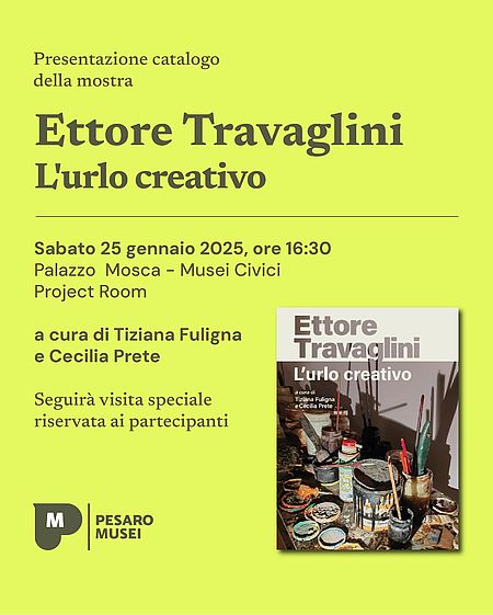Ettore Travaglini. L’urlo creativo. Catalogo della mostra