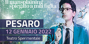 Valerio Lundini in Il Mansplaining spiegato a mia figlia a Pesaro