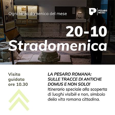 La Pesaro romana: sulle tracce di antiche domus_Stradomenica 20 ottobre