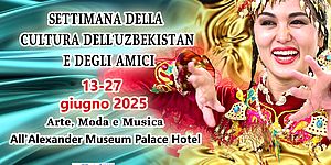 Settimana della Cultura dell’Uzbekistan e degli amici