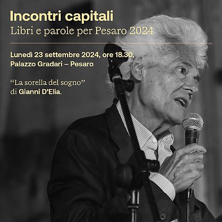 Incontri capitali con Gianni D'Elia