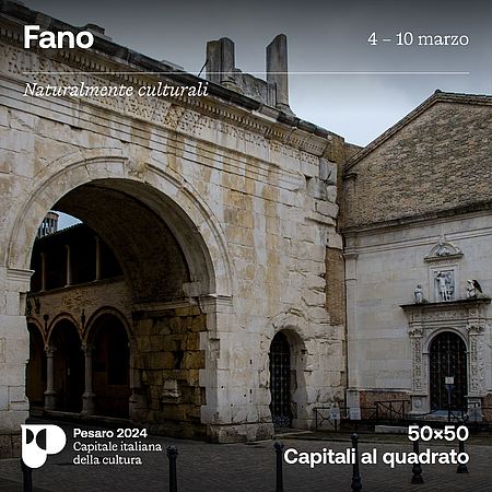 Pesaro 2024 alla scoperta di Fano