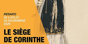 I 200 anni de Le Siège de Corinthe 1826-2026