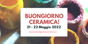Buongiorno Ceramica! 2022