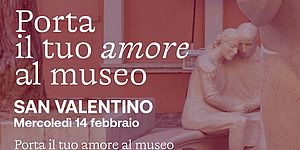 Porta il tuo amore al Museo
