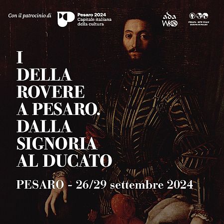 I Della Rovere a Pesaro, dalla Signoria al Ducato