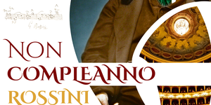 Non compleanno Rossini locandina 28 febbraio