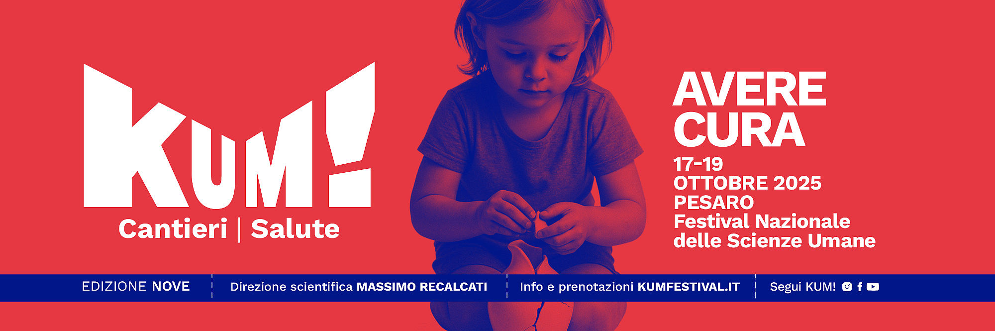 KUM! Festival Cantieri | Salute. Avere Cura