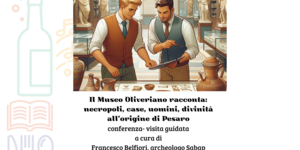 Il Museo Oliveriano racconta: Vigilia di Ferragosto