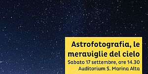 Astrofotografia, le meraviglie del cielo