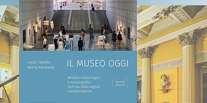 Il Museo oggi: Modelli museologici e museografici