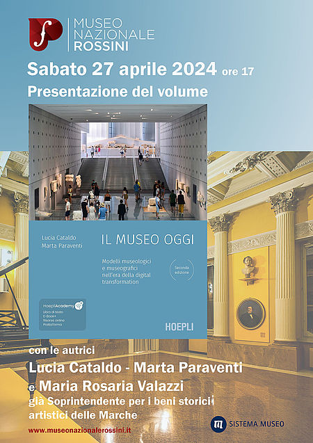 Il Museo oggi: Modelli museologici e museografici