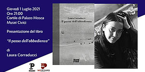 Il passo dell’obbedienza. Laura Corraducci