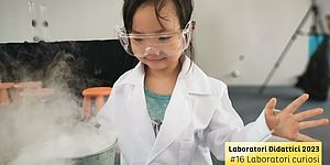 Immagine Laboratori curiosi per giovani scienziati: chimica