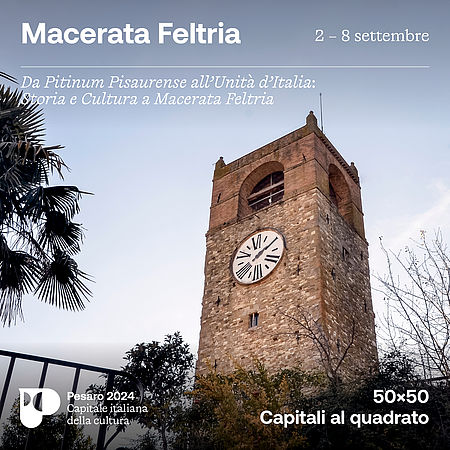 Pesaro 2024 alla scoperta di Macerata Feltria