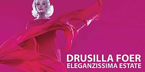 Drusilla Foer - Eleganzissima Estate