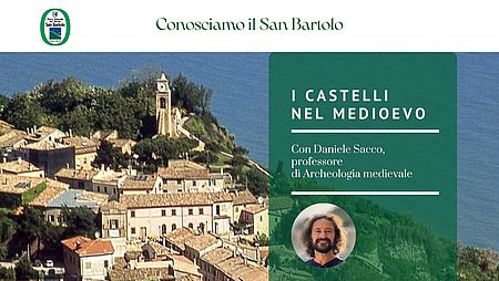 Locandina Conosciamo il San Bartolo - I Castelli nel Medioevo