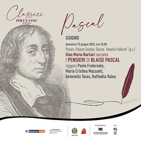Gian Maria Barilari racconta i Pensieri di Blaise Pascal / Classici per un anno 