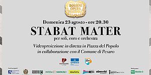 Stabat Mater, il gran finale del Rossini Opera Festival in diretta gratuitamente da Piazza del Popolo. Biancani e Vimini: «Un modo per regalare alla città l’ultima serata di ROF»