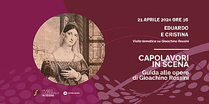 Stradomenica al Museo Nazionale Rossini. 21 aprile