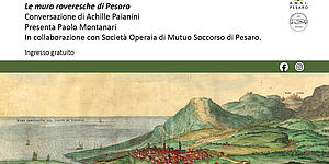 Le mura roveresche di Pesaro_locandina