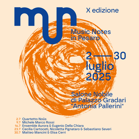 MUN MUsica Notes in Pesaro 2025