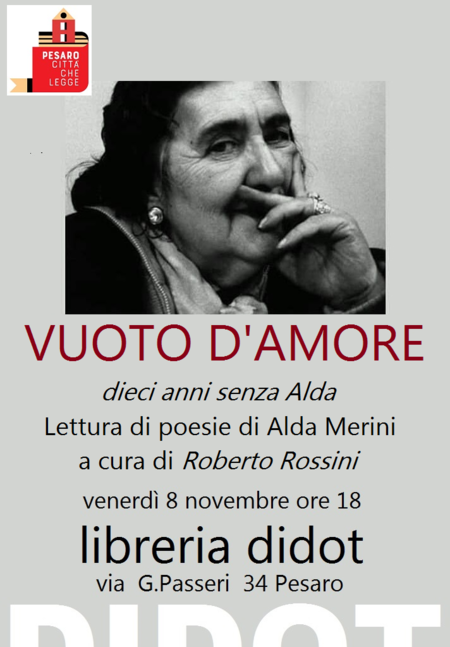 Vuoto d'amore, dieci anni senza Alda. Libreria Didot