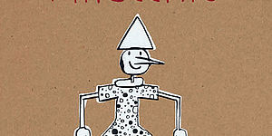 Pinocchio di Tessaro / Andar per fiabe