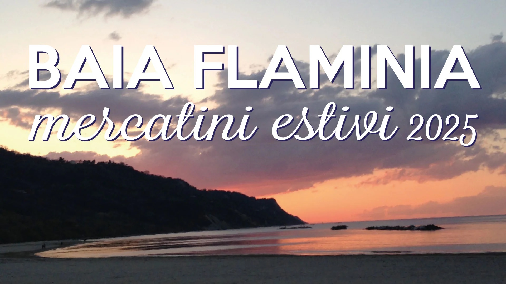 Locandina Baia Flaminia Mercatini estivi